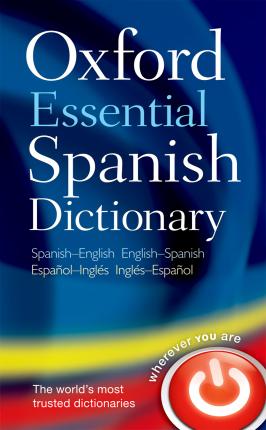 Oxford Essential Spanish Dictionary