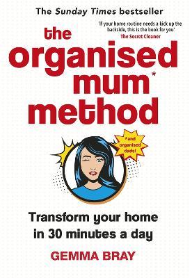 The Organised Mum Method