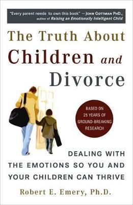 Truth About Children and Divorce
