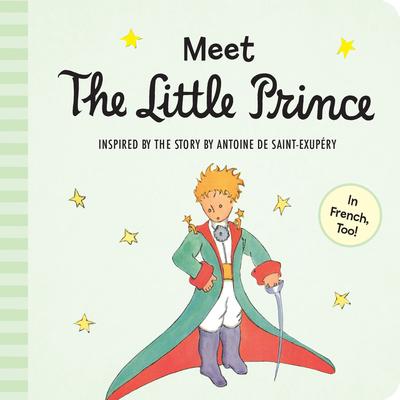 Meet the Little Prince (Padded Board Book)