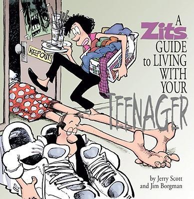 A Zits Guide to Living with Your Teenager