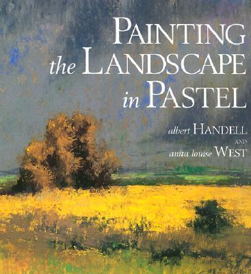 Painting the Landscape in Pastel