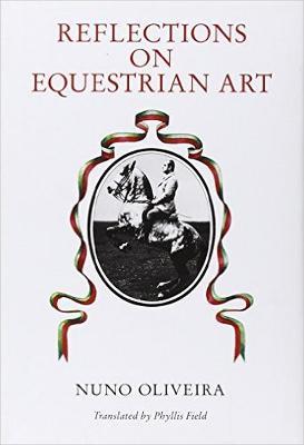 Reflections on the Equestrian Art