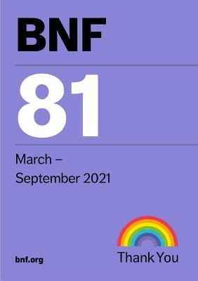 BNF 81 (British National Formulary) March 2021
