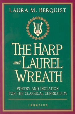 Harp and the Laurel Wreath