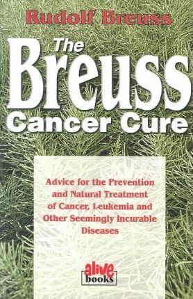 The Breuss Cancer Cure