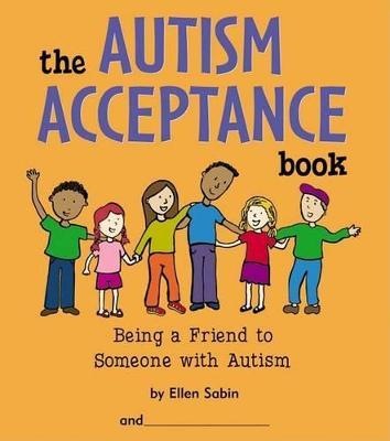 The Autism Acceptance Book