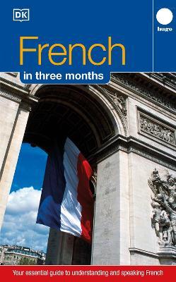 French Three Months: