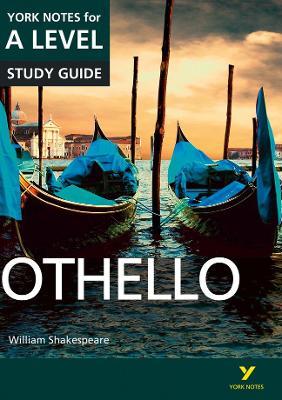 Othello: York Notes for A-level
