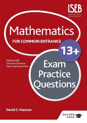 Mathematics for Common Entrance 13+ Exam Practice Questions