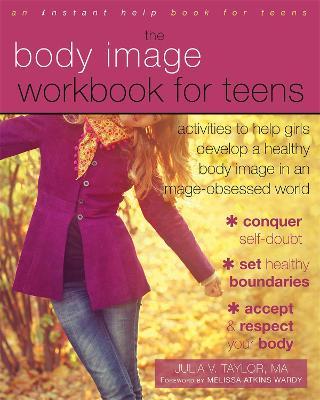 Body Image Workbook for Teens