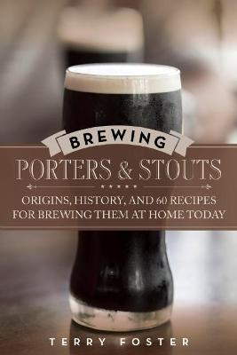 Brewing Porters and Stouts