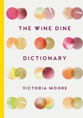 The Wine Dine Dictionary