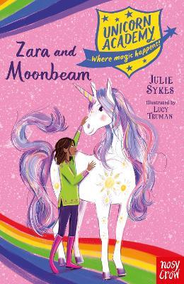 Unicorn Academy: Zara and Moonbeam