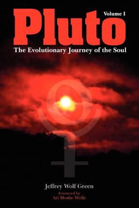 Pluto: The Evolutionary Journey of the Soul: Volume 1
