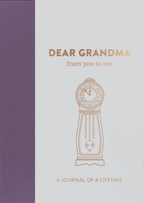 Dear Grandma, from you to me