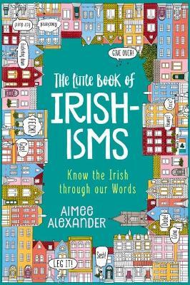 The Little Book of Irishisms