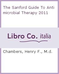 The Sanford Guide to Antimicrobial Theory