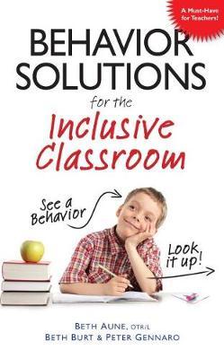 Behavior Solutions For the Inclusive Classroom