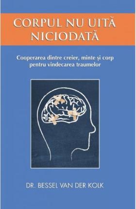 El cuerpo lleva la cuenta: Cerebro, mente y cuerpo en la superación del  trauma (Spanish Edition): van der Kolk, Bessel: 9788412503609: :  Books